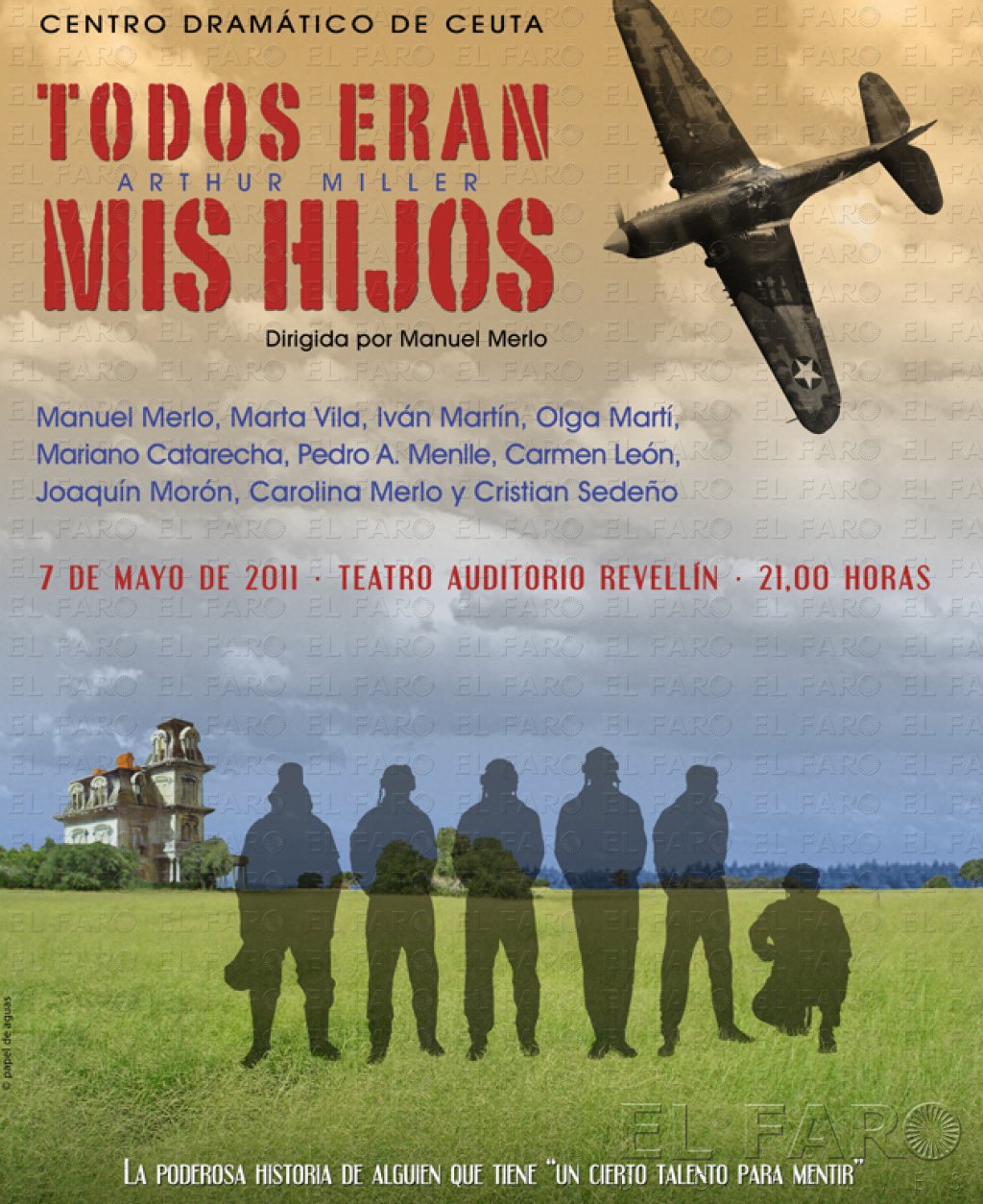 Este sábado se representa la obra ‘Todos Eran Mis Hijos’, por el Centro Dramático