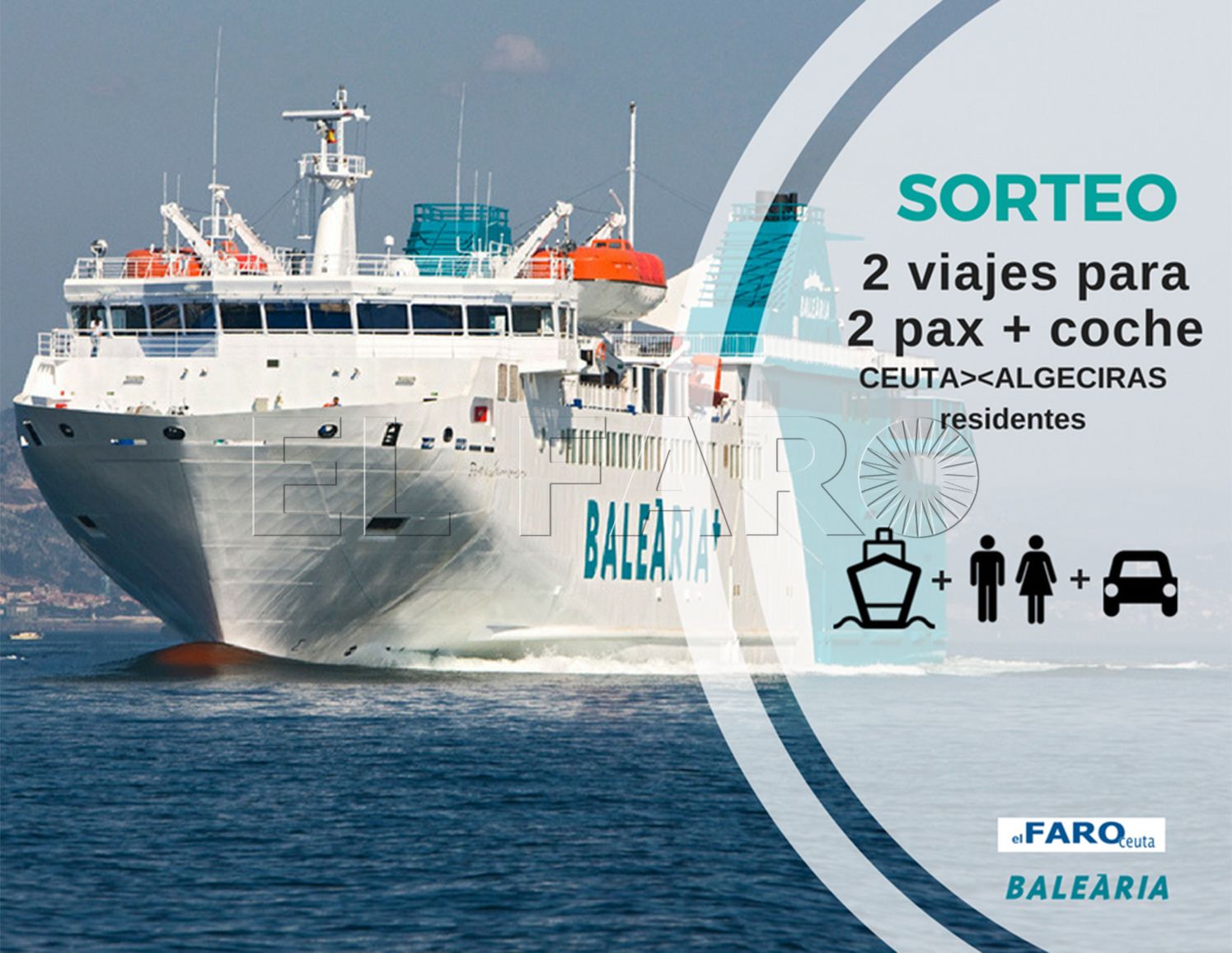 Participa en el sorteo de Baleària y El Faro
