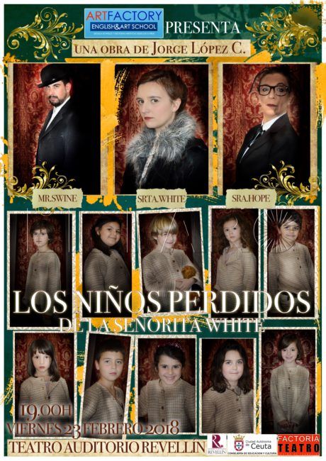 El Teatro Auditorio del Revellín acoge ‘Los niños perdidos de la señorita White’