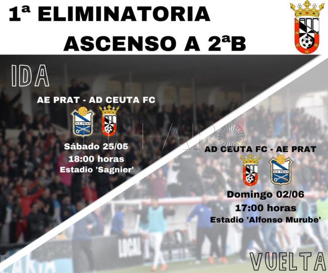 El Ceuta jugará la vuelta ante El Prat el domingo 2 de junio a las 17:00 horas
