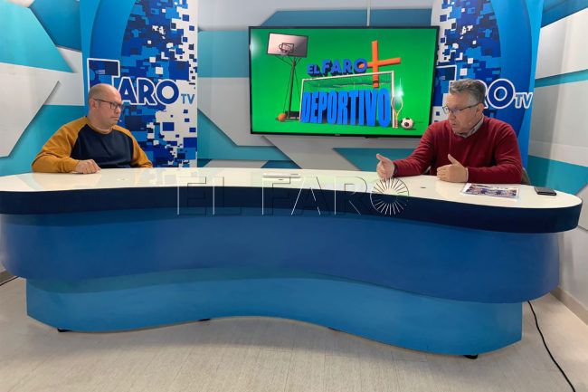 El Faro - El Faro + Deportivo | Juan José Vilchez: «Tenemos buenos proyectos pero hay que ver la situación»
