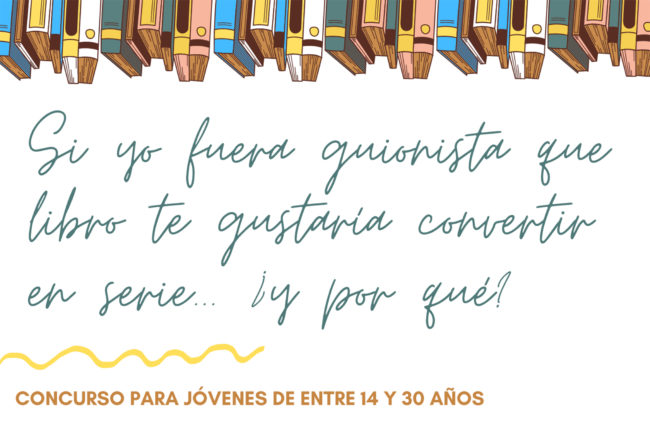 El Faro - La casa de la Juventud abre el plazo para el concurso ‘Si fueras guionista, ¿qué libro te gustaría convertir en serie… y por qué?’