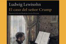 ludwin-lewisohn-caso-señor-crump