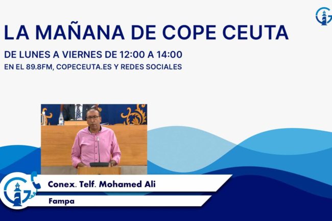 Mohamed Alí, presidente de la FAMPA en ‘La Mañana de Cope Ceuta’