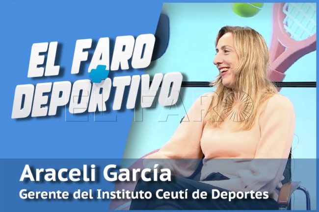 El Faro+Deportivo | Araceli García: “En 2024 hemos trabajado más que en años anteriores”